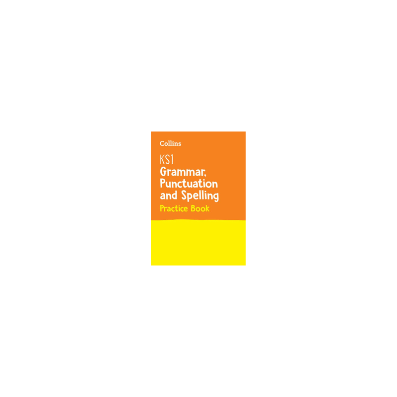 9780008253134 Collins KS1 Grammar, Punctuation and Spelling Practice Book | Cambridge International Education