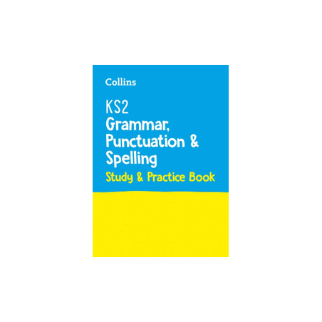9780008469603 Collins KS2 Grammar, Punctuation and Spelling Study and Practice Book | Cambridge International Education