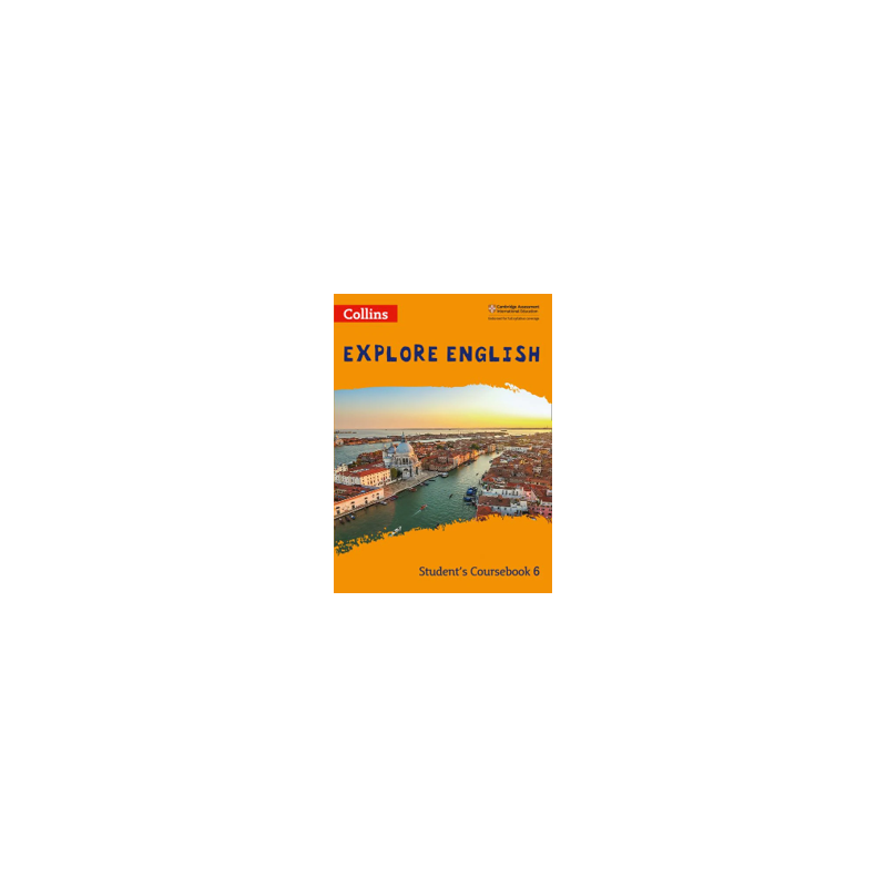 9780008369217 Collins Explore English Stage 6 Coursebook | Cambridge International Education