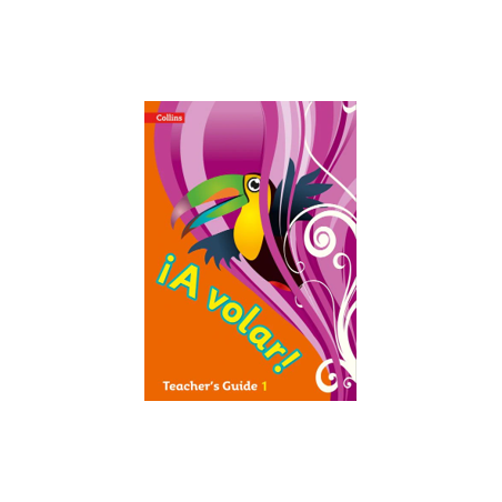 9780008136307 ¡A Volar! Teacher’s Guide 1 | Cambridge International Education