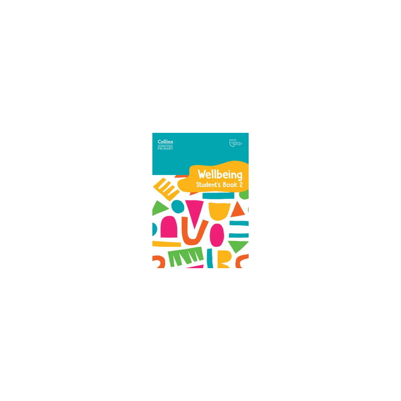 9780008645199 Collins International Primary Wellbeing Stage 2 Student's Book | Cambridge International Education