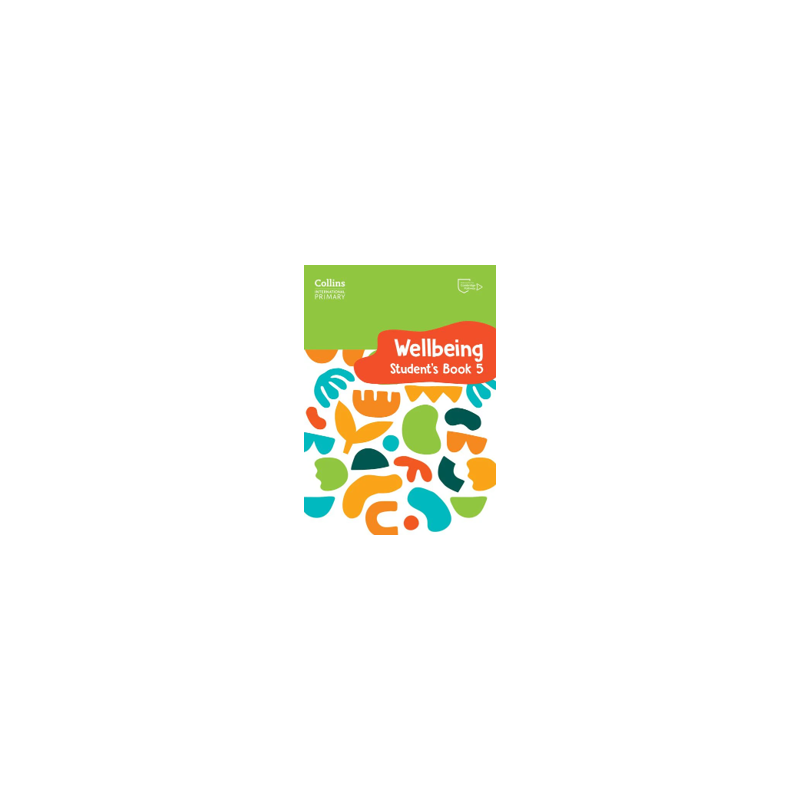 9780008645236 Collins International Primary Wellbeing Stage 5 Student's Book | Cambridge International Education