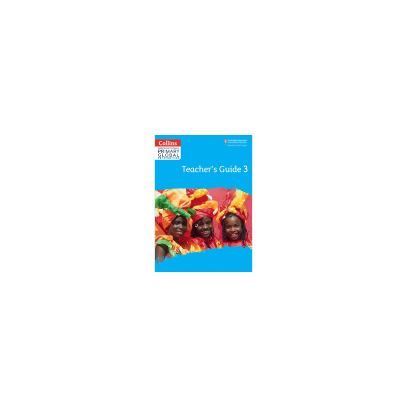 9780008549763 Collins International Primary Global Perspectives Stage 3 Teacher's Guide | Cambridge International Education