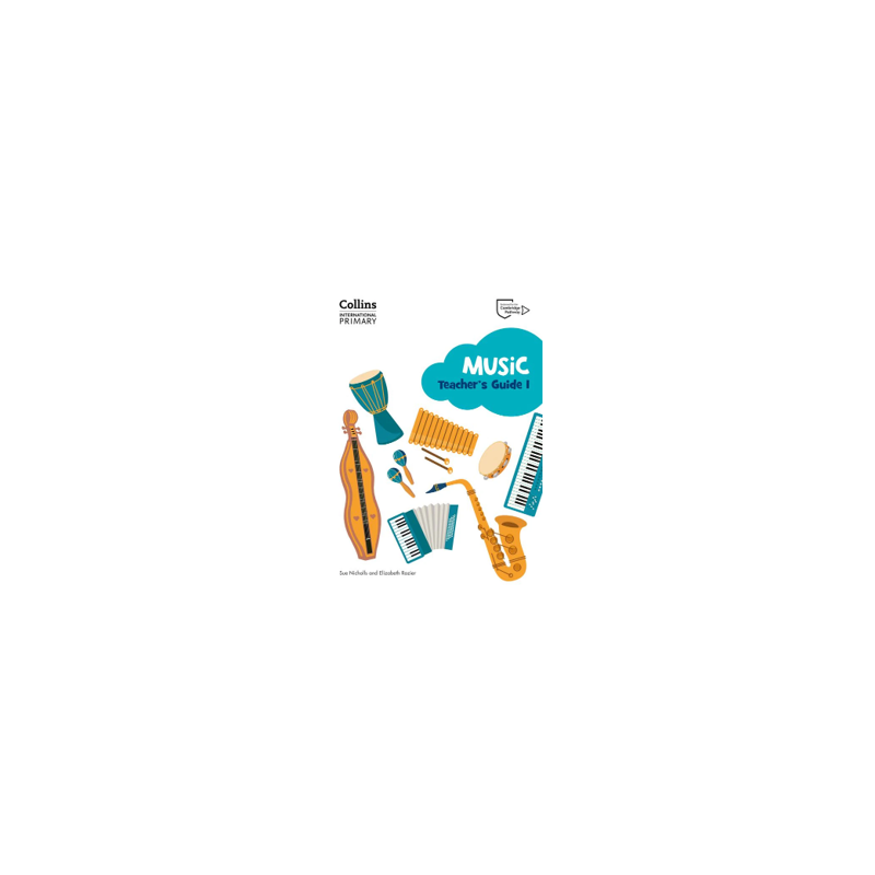 9780008654016 Collins International Primary Music Stage 1 Teacher's Guide | Cambridge International Education