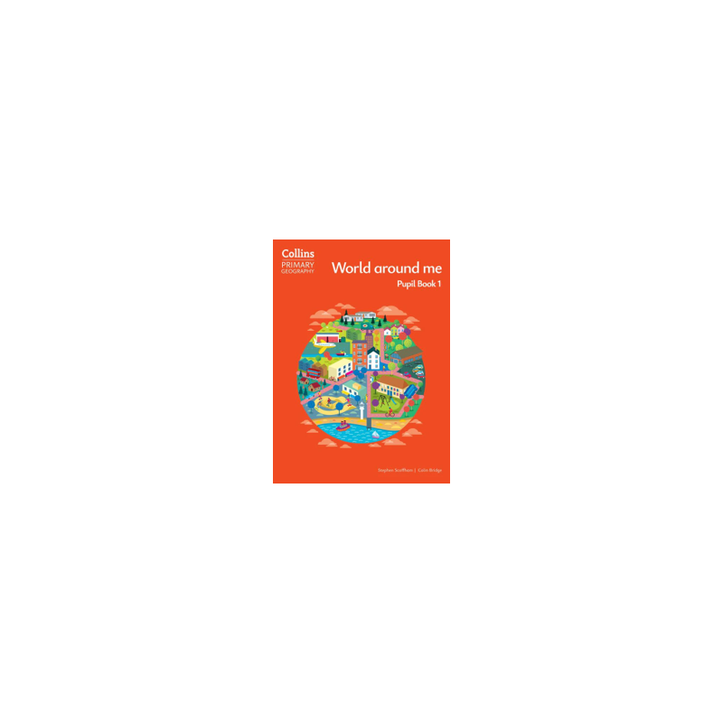 9780008728281 Collins Primary Geography Pupil Book 1 | Cambridge International Education