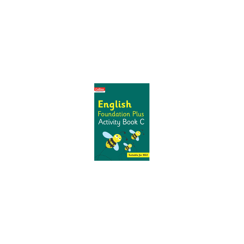 9780008468620 Collins International Foundation Plus English Activity Book C | Cambridge International Education