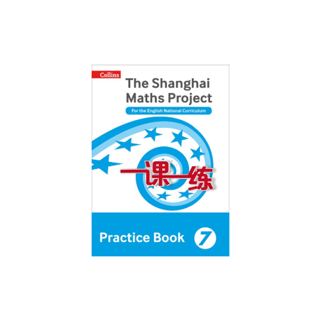 9780008144685 The Shanghai Maths Project Practice Book 7 | Cambridge International Education