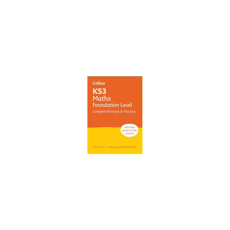 9780008551445 Collins KS3 Maths Foundation Level Complete Revision and Practice | Cambridge International Education