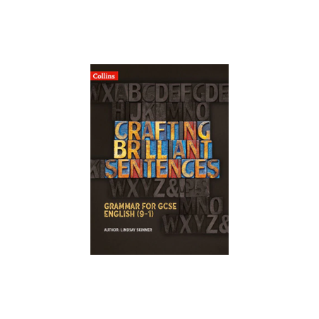 9780008315887 Crafting Brilliant Sentences: Grammar for GCSE English (9-1) | Cambridge International Education