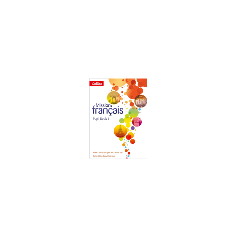 9780007513413 Mission Français 1 Pupil Book | Cambridge International Education