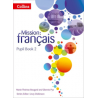 9780007513420 Mission Français 2 Pupil Book | Cambridge International Education