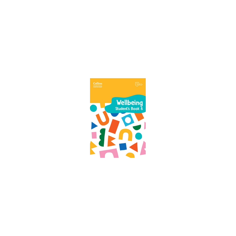 9780008645274 Collins International Lower Secondary Wellbeing Stage 8 Student’s Book | Cambridge International Education