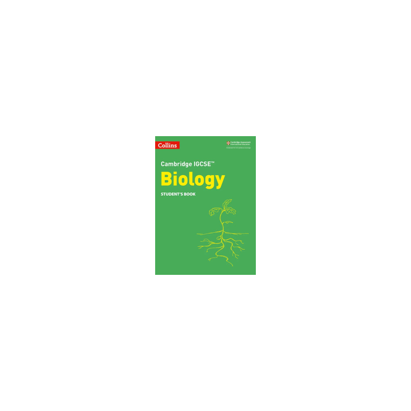 9780008430863 Cambridge IGCSE Biology Student’s Book | Cambridge International Education