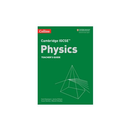 9780008430917 Cambridge IGCSE Physics Teacher’s Guide | Cambridge International Education