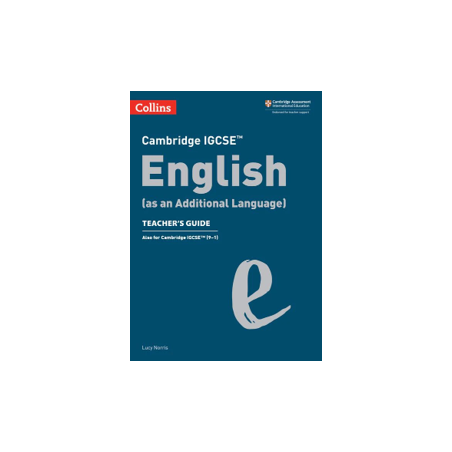 9780008496661 Cambridge IGCSE English Language as an Additional Language Teacher’s Guide