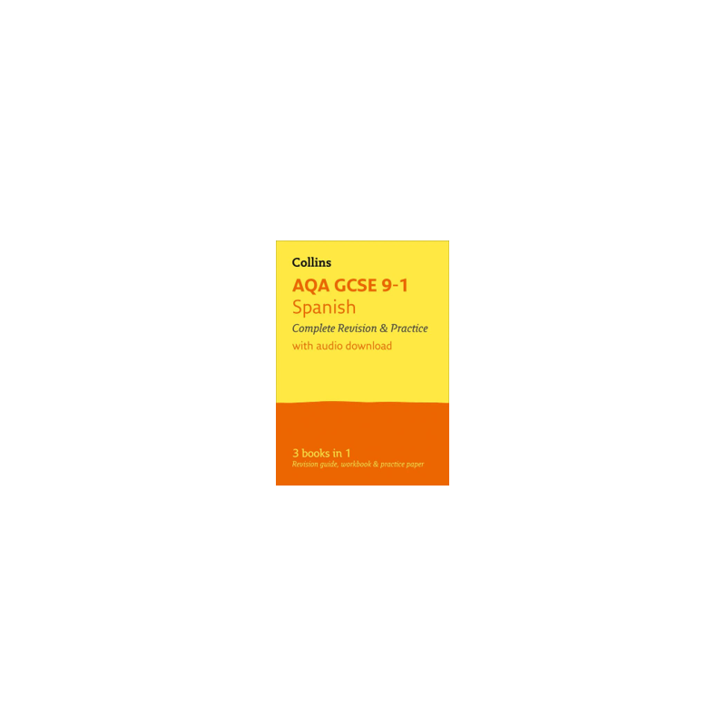 9780008166311 Collins AQA GCSE 9-1 Spanish Complete Revision and Practice