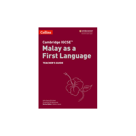 9780008311063 Cambridge IGCSE Malay as a First Language Teacher’s Guide | Cambridge International Education