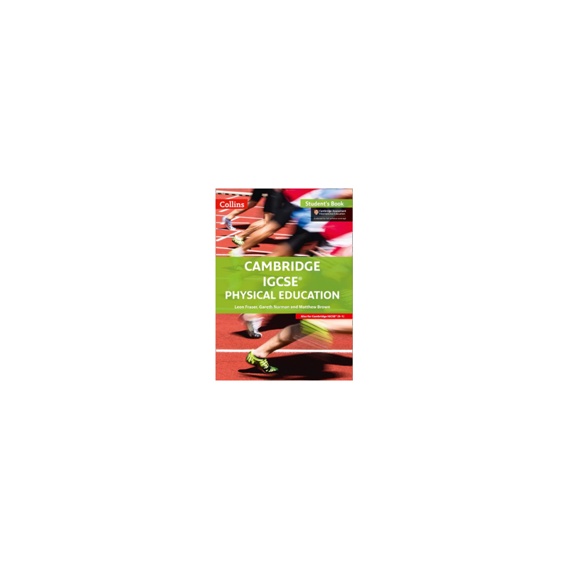 9780008202163 Cambridge IGCSE Physical Education Student’s Book | Cambridge International Education