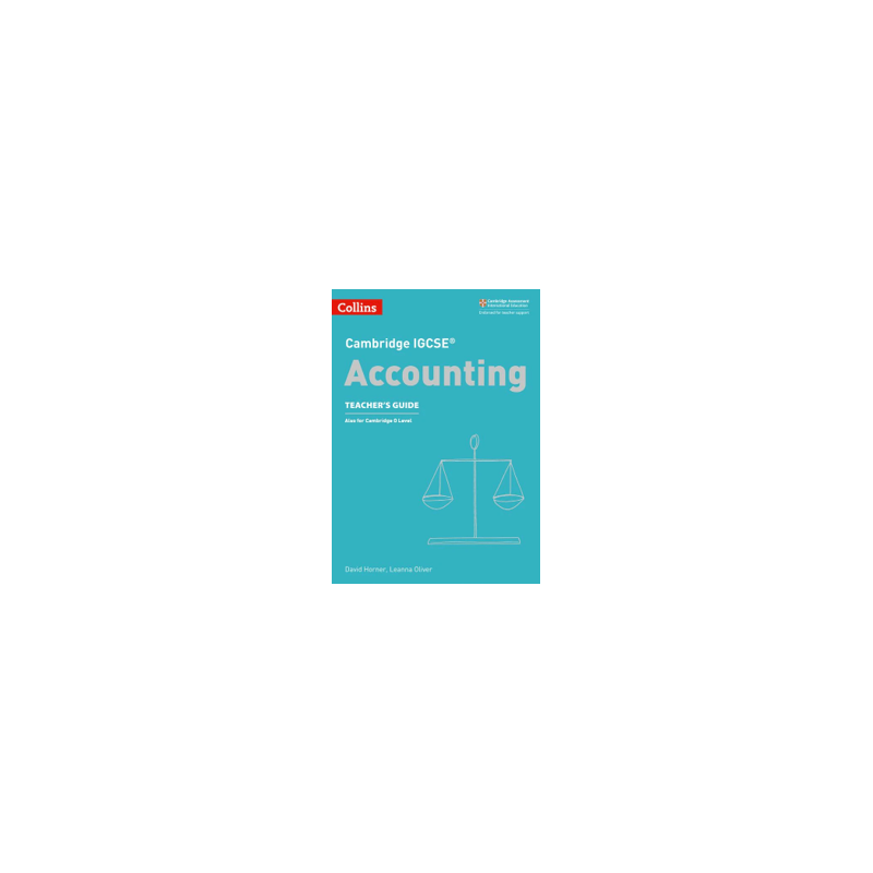 9780008254131 Cambridge IGCSE Accounting Teacher’s Guide | Cambridge International Education