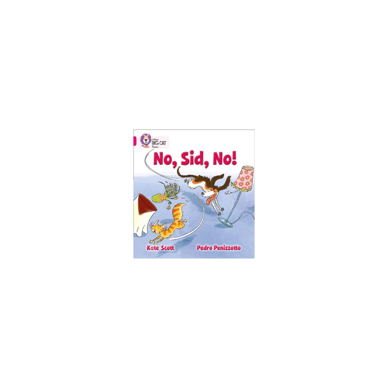 9780007421923 No, Sid, No! | Collins Big Cat Phonics Practice