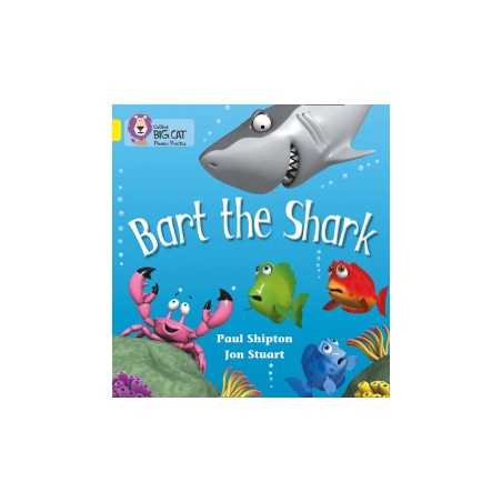 9780007235940 Bart the Shark | Collins Big Cat Phonics Practice