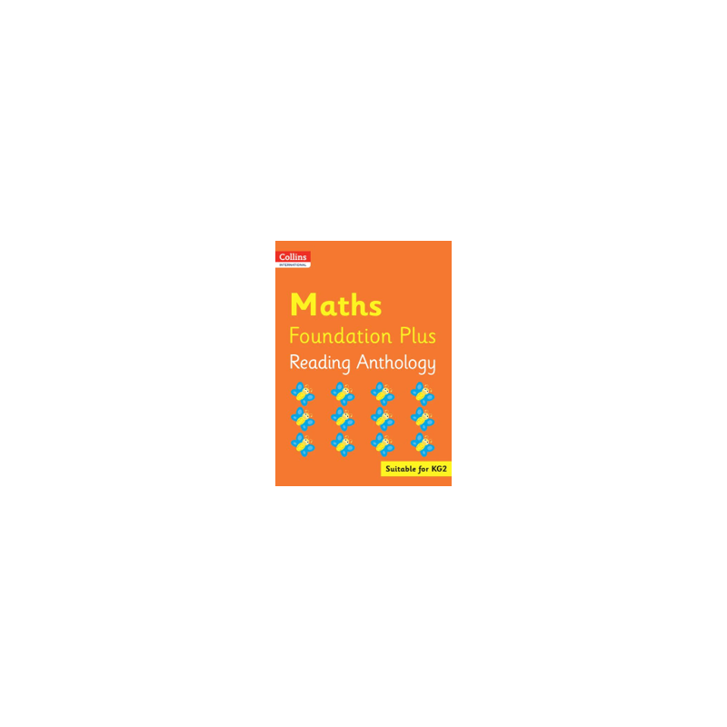 9780008468903 Collins International Foundation Plus Maths Reading Anthology | Cambridge International Education