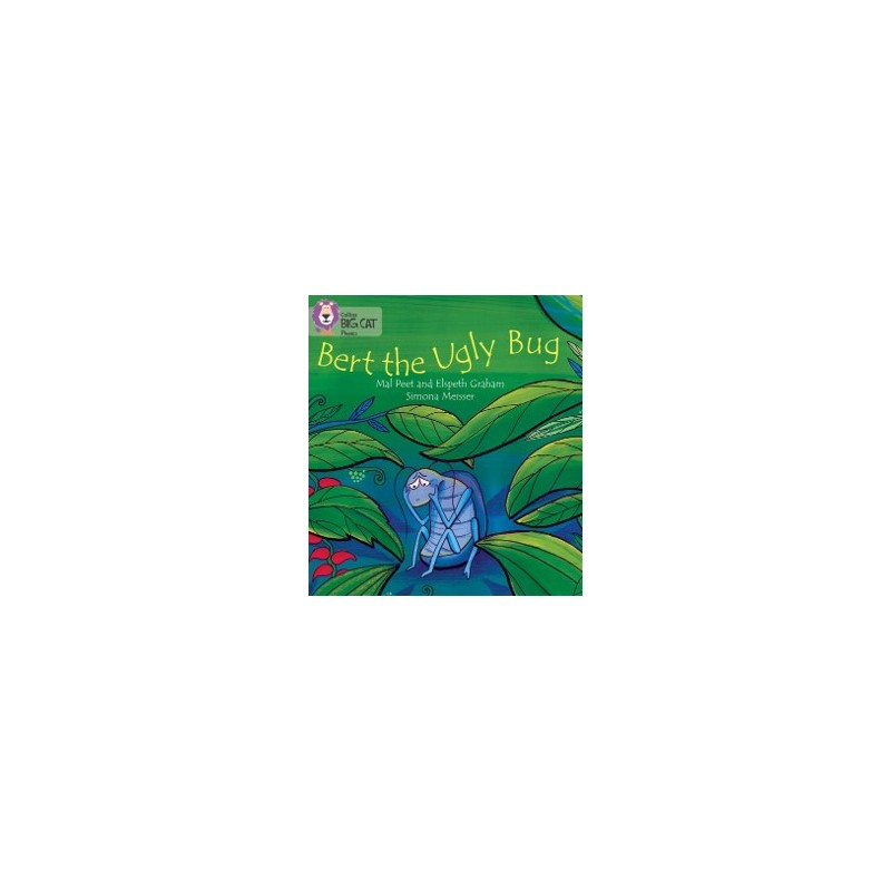 9780007507849 Bert the Ugly Bug | Collins Big Cat Phonics Practice