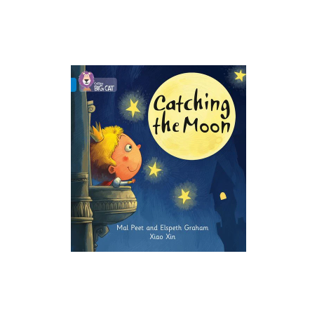 9780007422067 Catching the Moon | Collins Big Cat Phonics Practice