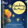 9780007422067 Catching the Moon | Collins Big Cat Phonics Practice