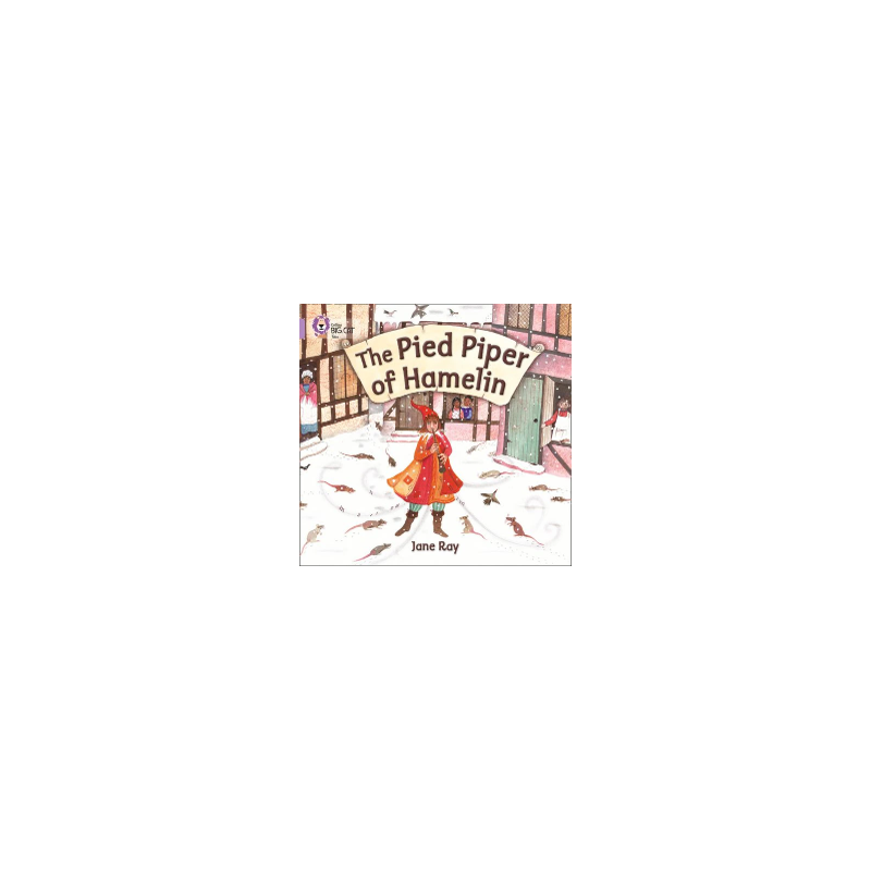 9780007412730 The Pied Piper of Hamelin | Collins Big Cat Independent, guided reading