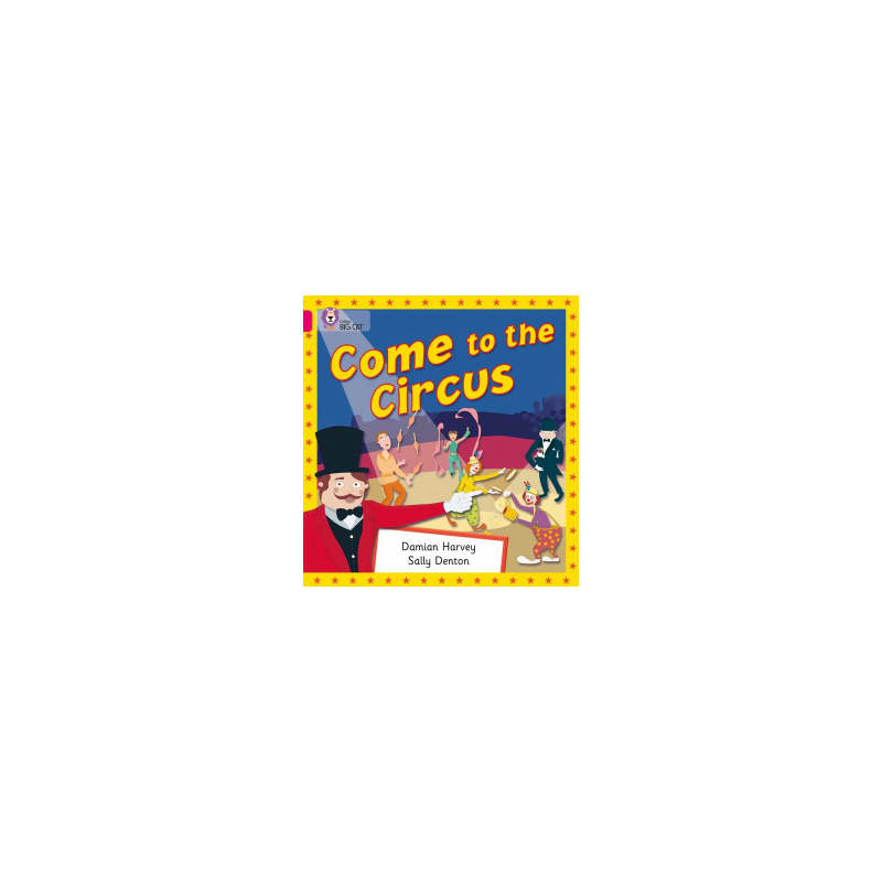 9780007185511 Come to the Circus | Collins Big Cat Independent, guided reading