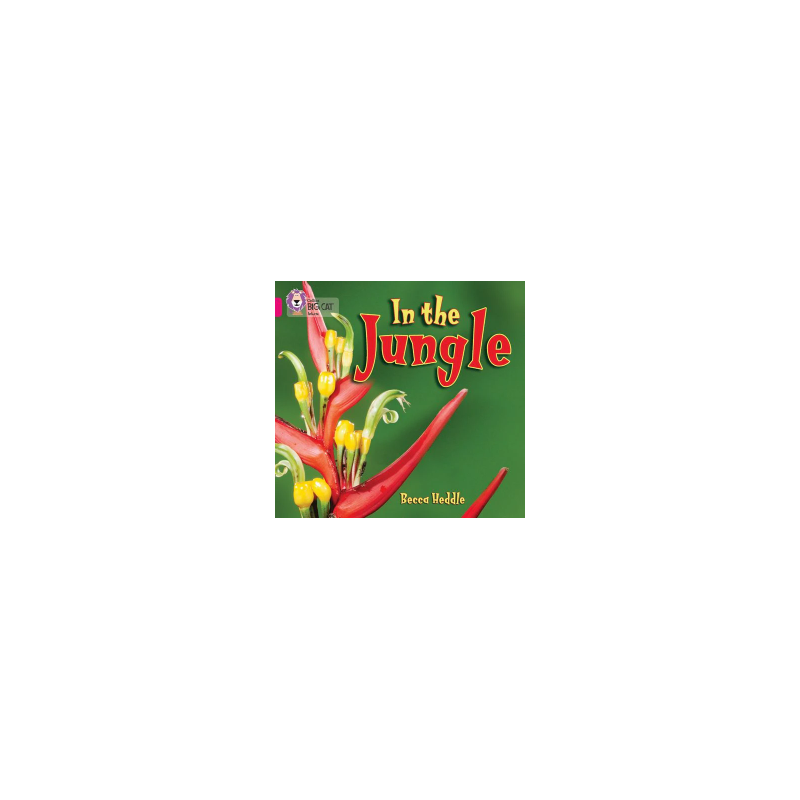 9780007512683 In the Jungle | Collins Big Cat Independent, guided reading