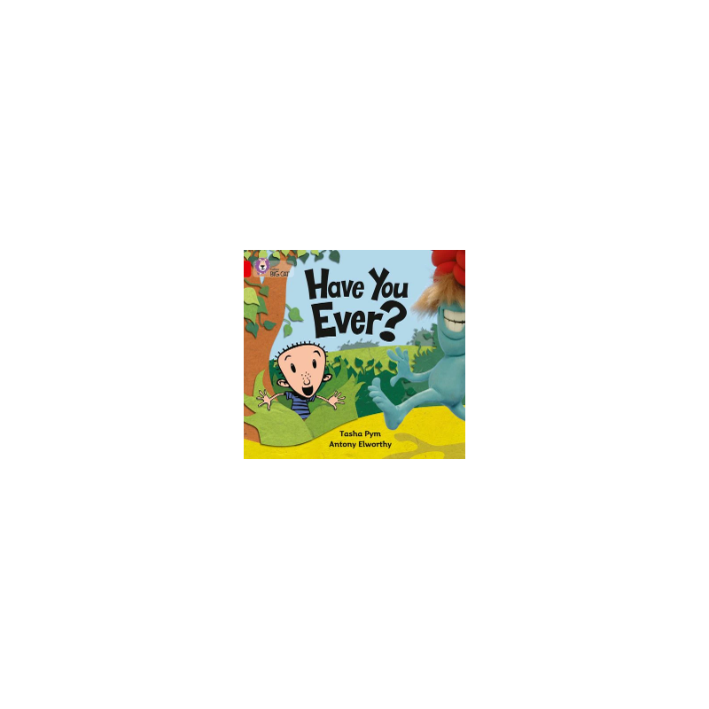 9780007186549 Have You Ever? | Collins Big Cat Independent, guided reading