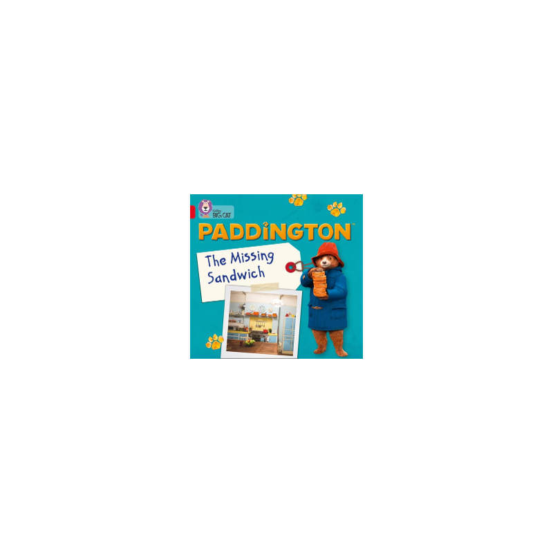 9780008285876 Paddington: The Missing Sandwich | Collins Big Cat Independent, guided reading