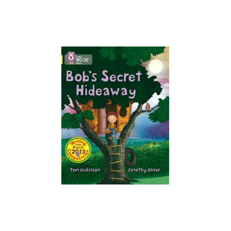 9780007538508 Bob's Secret Hideaway | Collins Big Cat Independent, guided reading