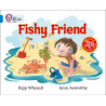 9780007494248 Fishy Friend | Collins Big Cat Independent, guided reading