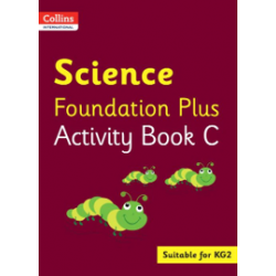 9780008468750 Collins International Foundation Plus Science Activity Book C | Cambridge International Education