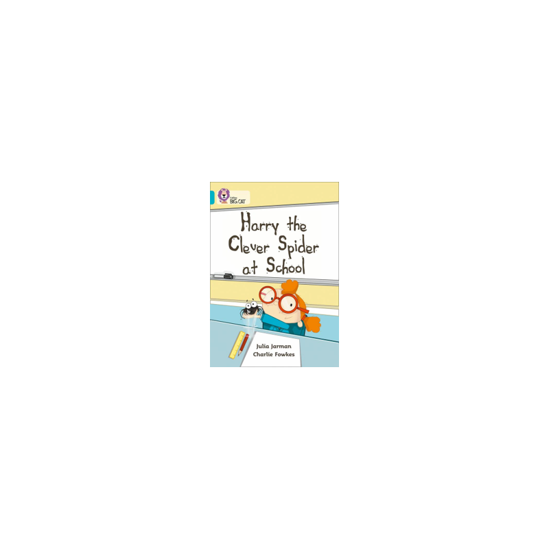 9780007186709 Harry the Clever Spider at School | Collins Big Cat Independent, guided reading