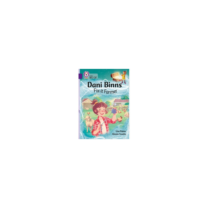 9780008381868 Dani Binns: Fix-It Farmer | Collins Big Cat Independent, guided reading
