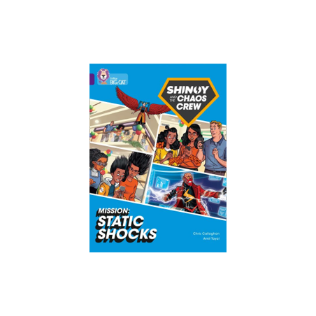 9780008454562 Shinoy and the Chaos Crew - Mission: Static Shocks | Collins Big Cat Independent, guided reading