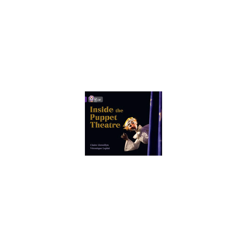 9780007336159 Inside the Puppet Theatre | Collins Big Cat Independent, guided reading