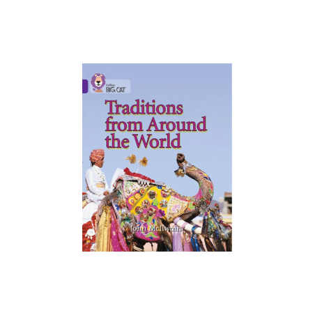 9780007186143 Traditions from Around the World | Collins Big Cat Independent, guided reading