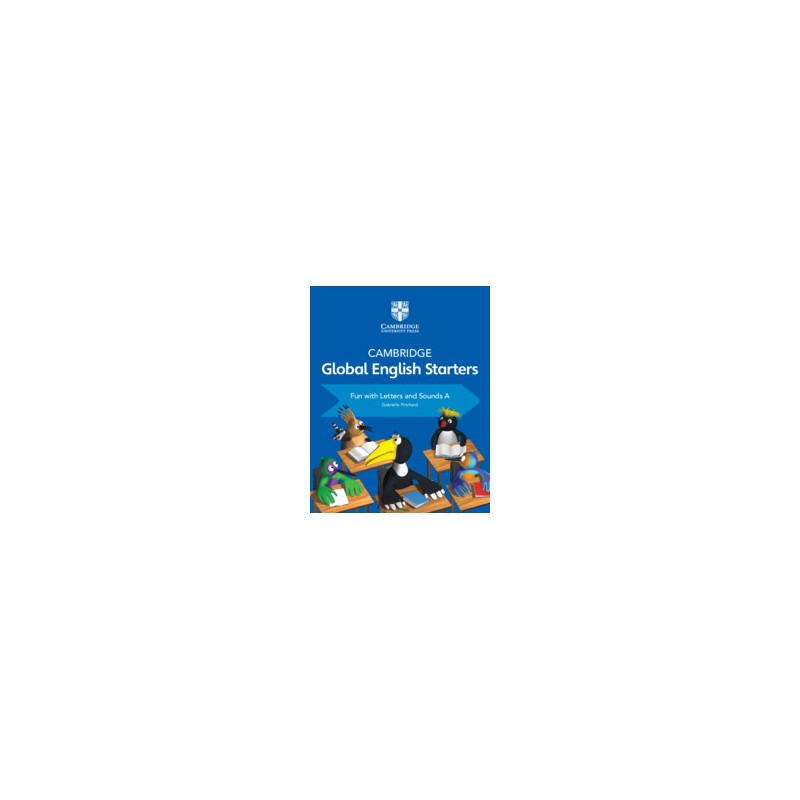 9781108700108 Cambridge Global English Starters Fun with Letters and Sounds A | Cambridge International Education