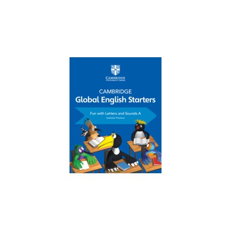9781108700108 Cambridge Global English Starters Fun with Letters and Sounds A | Cambridge International Education