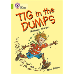 9780007186365 Tig in the Dumps | Collins Big Cat Independent, guided reading