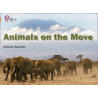 9780007336241 Animals on the Move | Collins Big Cat Independent, guided reading
