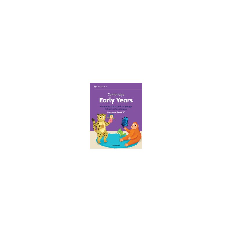 9781009388245 Cambridge Early Years Communication and Language for English as a Second Language Learner's Book 3C | Cambridge In