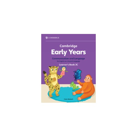 9781009388245 Cambridge Early Years Communication and Language for English as a Second Language Learner's Book 3C | Cambridge In