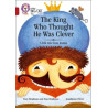 9780008179403 The King Who Thought He Was Clever: A Folk Tale from Russia | Collins Big Cat