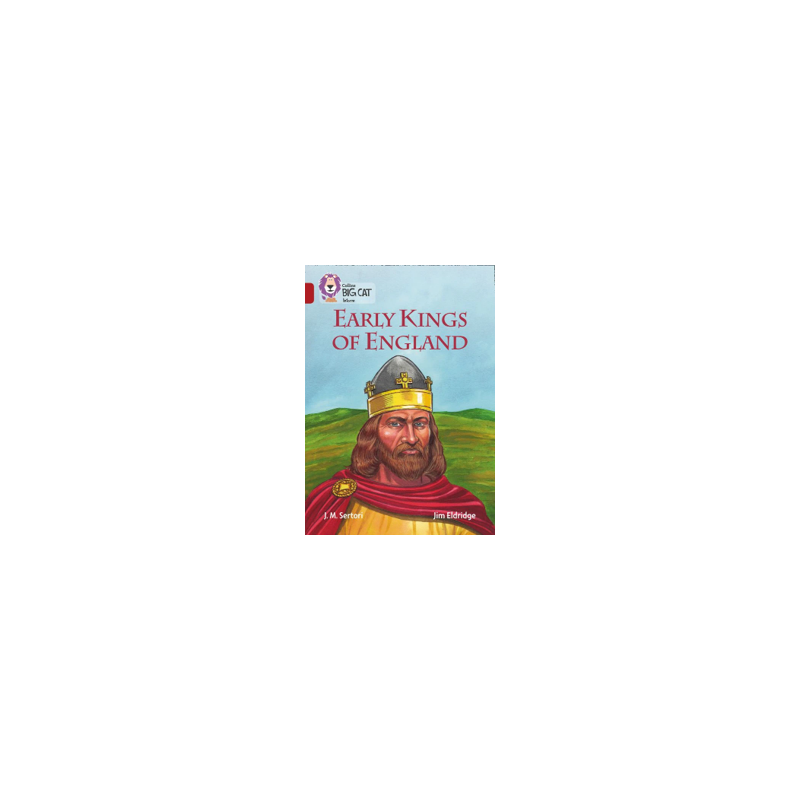 9780008163860 Early Kings of England | Collins Big Cat Independent, guided reading